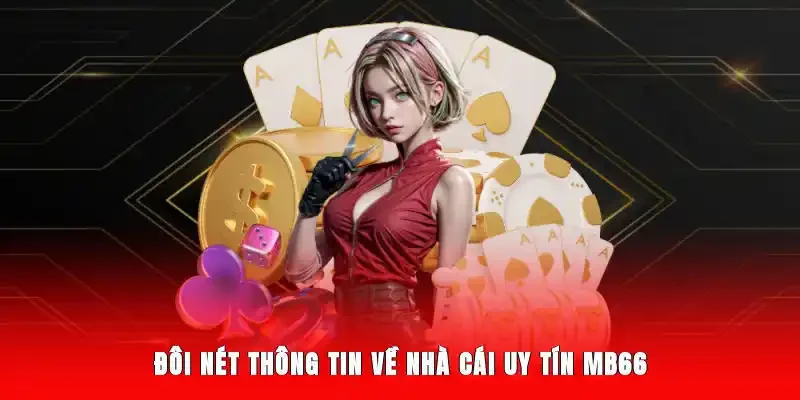MB66 – Tổng Quan Trang Chủ Nền Tảng Giải Trí Trực Tuyến