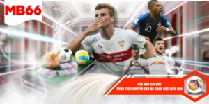 Kèo Nhà Cái Đức - Phân Tích Chuyên Sâu Và Cách Đọc Hiệu Quả